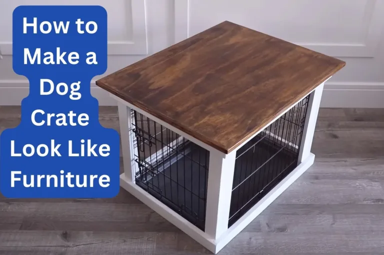 how to make a dog crate look like furniture
